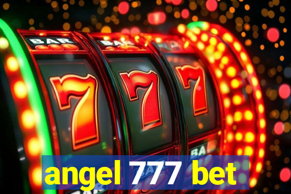 angel 777 bet